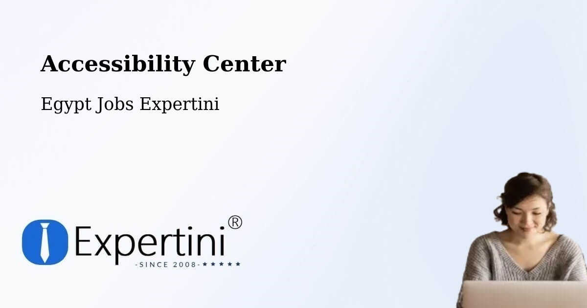 Accessibility Statement – Bilbeis - Egypt Jobs Expertini