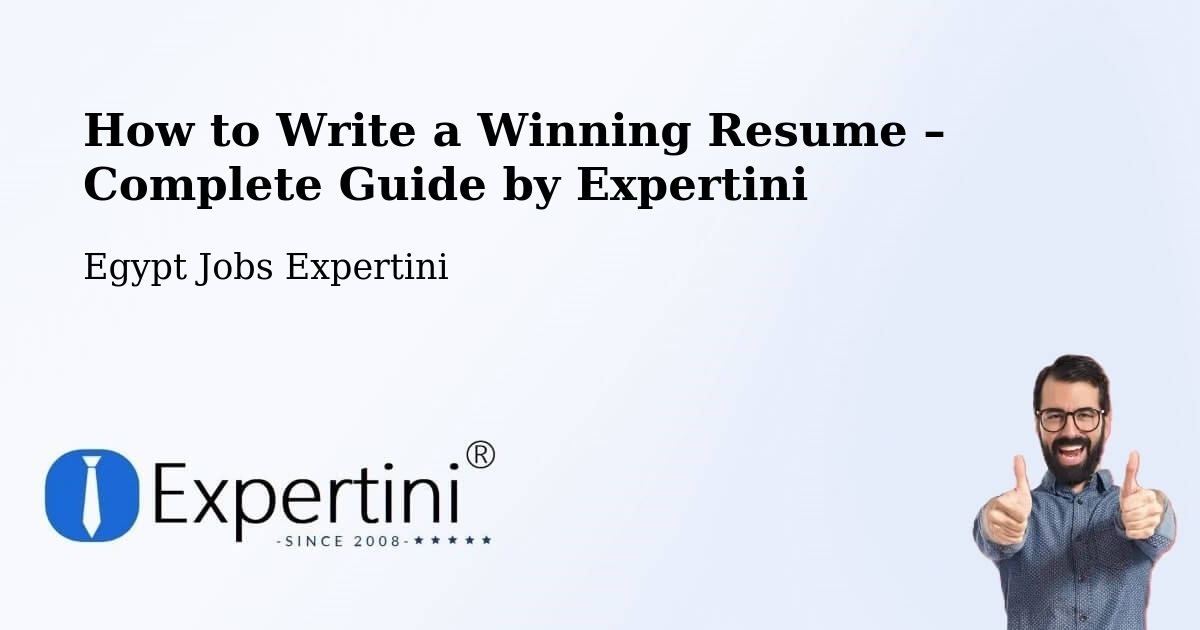 Resume Writing Guide for Job Seekers – Bilbeis - Bilbeis, Egypt Jobs Expertini