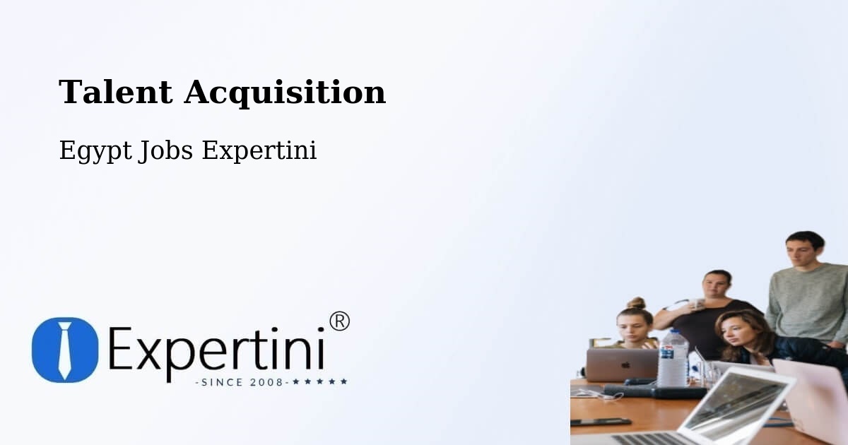 Post Jobs & Find Candidates in Bilbeis – Talent Acquisition Solutions - Egypt Jobs Expertini